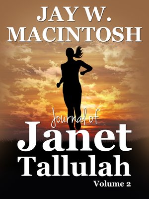 cover image of Journal of Janet Tallulah, Volume 2